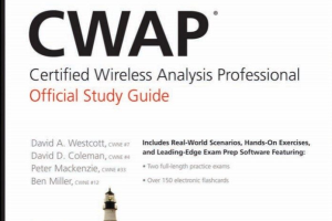 CWAP Certified Wireless Analysis Professional Official Study Guide Exam