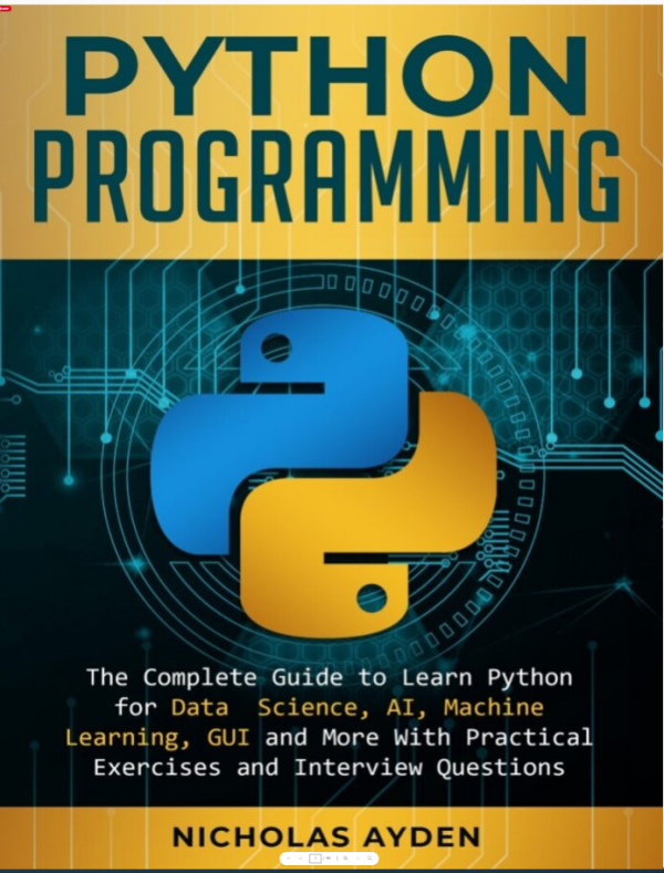 Python Programming: The Complete Guide (2019)