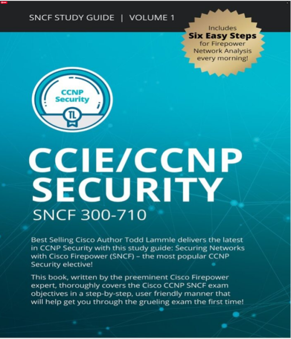 CCIE/CCNP SECURITY EXAM 300-710: SECURING NETWORKS WITH CISCO FIREPOWER (SNCF)