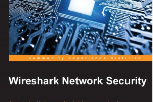 Wireshark Network Security-Packt Publishing (2015)