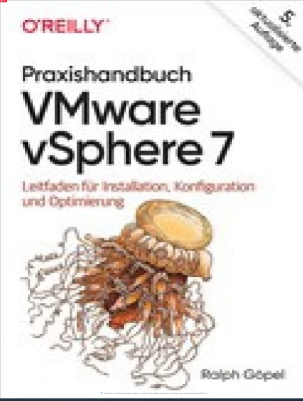 VMware vSphere 7 Leitfaden  for installation, Konfiguration und Optimierung-  (2021)