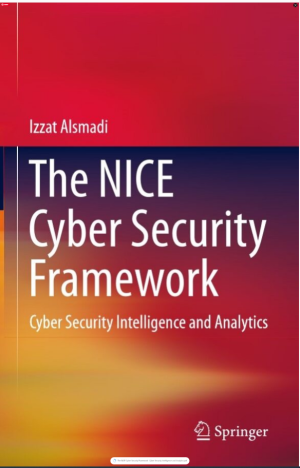 The NICE Cyber Security Framework- Cyber Security Intelligence and Analytics