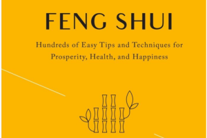 Hundreds of Easy Tips and Techniques for Prosperity, Health, and Happiness-Fair Winds Press (2019)
