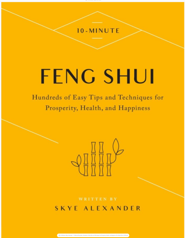 Hundreds of Easy Tips and Techniques for Prosperity, Health, and Happiness-Fair Winds Press (2019)