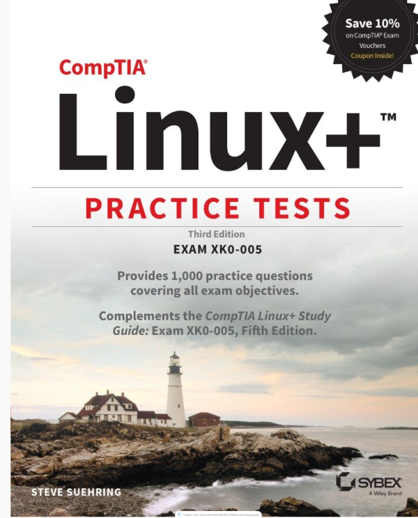CompTIA Linux+ Practice Tests Exam XK0-005, 3rd Edition