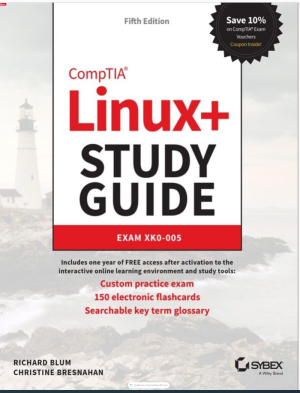 CompTIA Linux+ Study Guide: Exam XK0-005 (Sybex Study Guide) 5th Edition