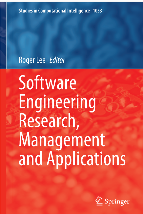 Software Engineering Research, Management and Applications-Springer (2022)