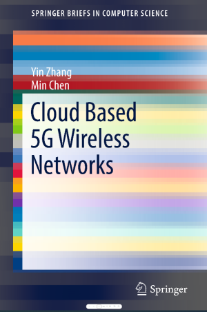 Cloud Based 5G Wireless Networks (SpringerBriefs in Computer Science)