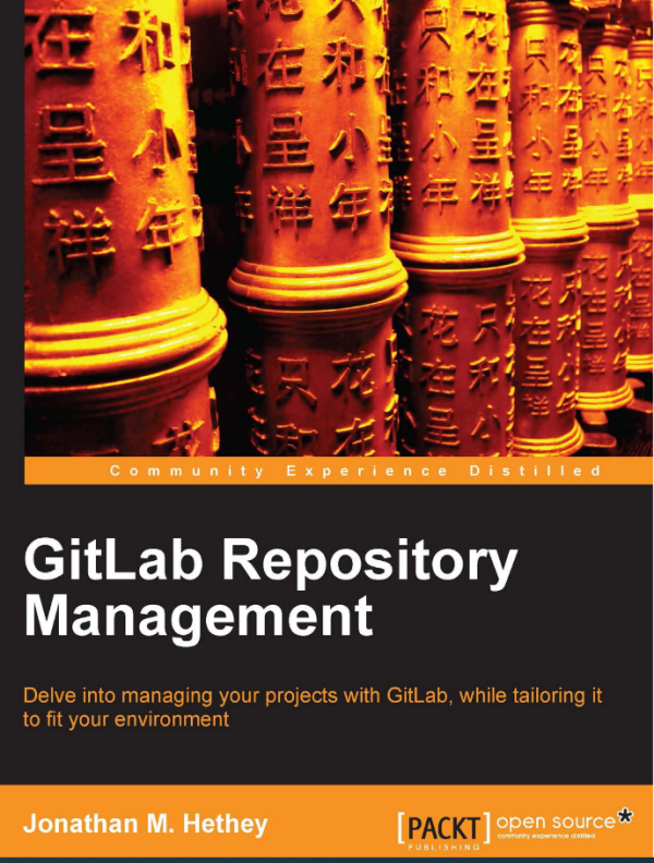 GitLab Repository Management-Packt Publishing (2013)