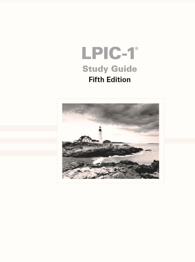 LPIC-1 Linux Certification Guide