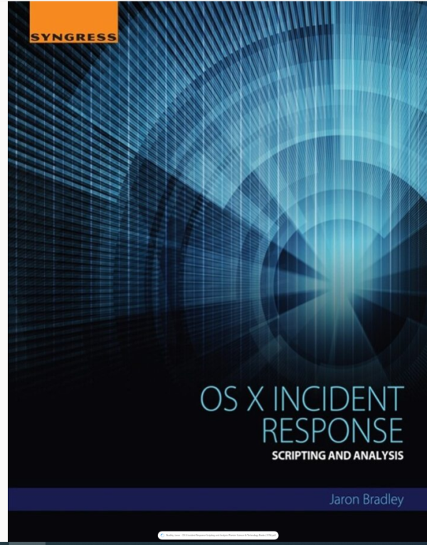 OS X Incident Response: Scripting and Analysis