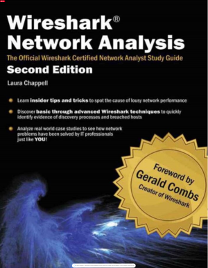 Wireshark Certified Network Analyst Exam Prep Guide (Second Edition)-Laura Chappell University