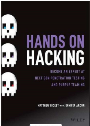 Hands on Hacking - Become an Expert at Next Gen Penetration Testing and Purple Teaming