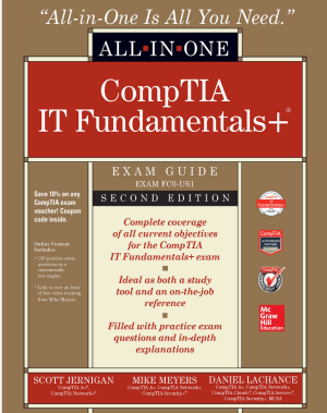 ITF+ CompTIA IT Fundamentals All-in-One Exam Guide, Second Edition (Exam FC0-U61)