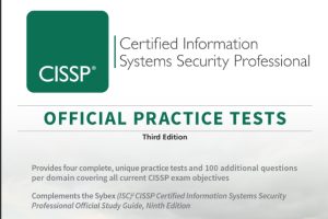 (ISC)2 CISSP Certified Information Systems Security Professional Official Practice Tests