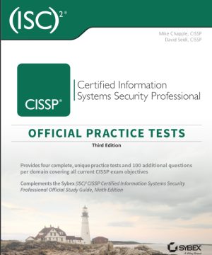 (ISC)2 CISSP Certified Information Systems Security Professional Official Practice Tests