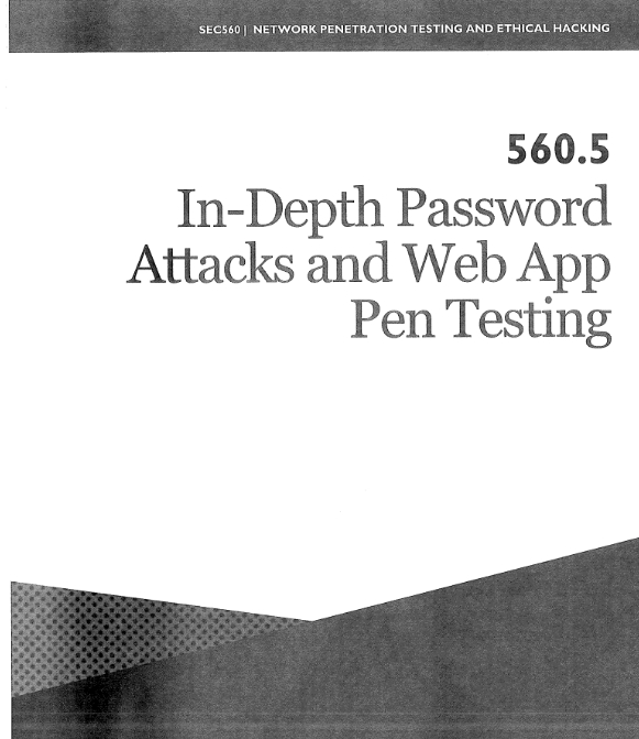 In-Depth Password Attacks and Web App Pen Testing