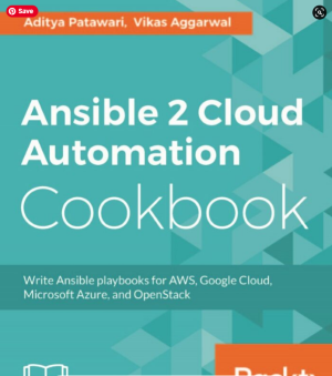 Ansible 2 Cloud Automation (Aditya Patawari, Vikas Aggarwal)