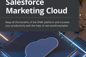 Automating Salesforce Marketing Cloud-Packt (2022)