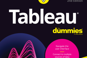 Tableau For Dummies For Dummies (Computer/tech) PDF Guide