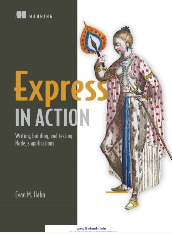 Express in Action_ Writing, building, and testing Node.js applications-Manning (2016)_2