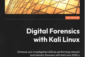 Digital Forensics with Kali Linux - Third Edition