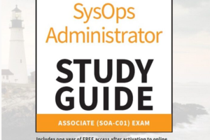 AWS Certified SysOps Administrator Study Guide, Second Edition