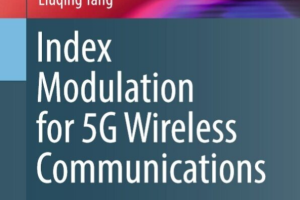 ( Index Modulation for 5G Wireless Communications-Springer International Publishing (2017)