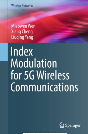 ( Index Modulation for 5G Wireless Communications-Springer International Publishing (2017)