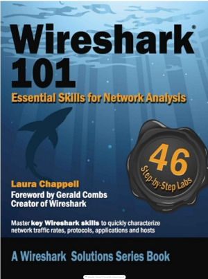Wireshark 101_ Essential Skills for Network Analysis-Chappell University (2013)