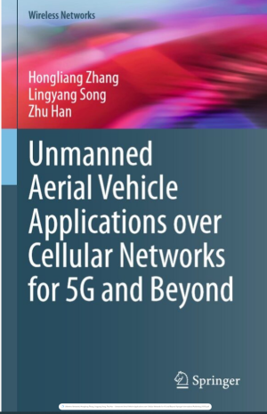 Unmanned Aerial Vehicle Applications over Cellular Networks for 5G and Beyond