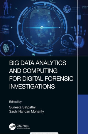 Big Data Analytics and Computing for Digital Forensic Investigations