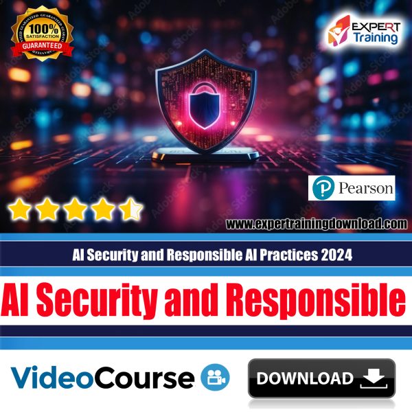 AI Security and Responsible AI Practices 2024