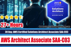 30Day AWS Certified Solutions Architect Associate SAA-C03