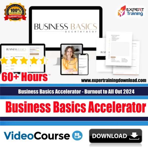 Business Basics Accelerator - Burnout to All Out 2024
