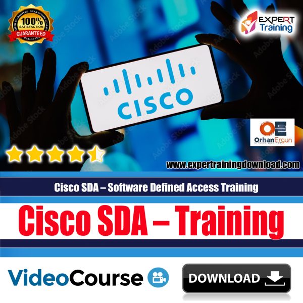 Cisco SDA – Software Defined Access Training