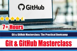 Git and GitHub Masterclass - The Practical Bootcamp