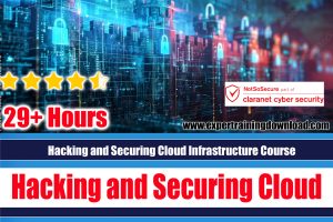Hacking and Securing Cloud Infrastructure