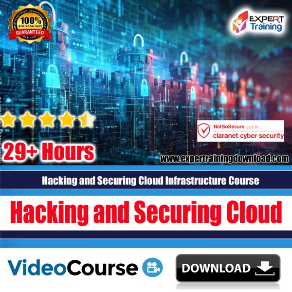 Hacking and Securing Cloud Infrastructure