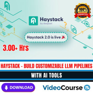 Haystack - Build customizable LLM pipelines with AI Tools