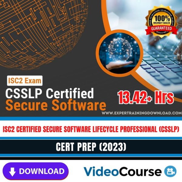 ISC2 Certified Secure Software Lifecycle Professional (CSSLP) (2023) Cert Prep