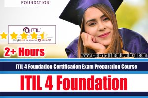 ITIL 4 Foundation Certification Exam Preparation