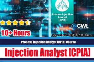 Process Injection Analyst [CPIA] Course
