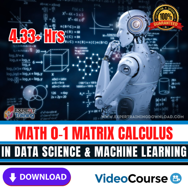 Math 0‑1 Matrix Calculus in Data Science & Machine Learning