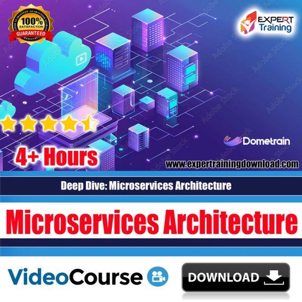 Deep Dive: Microservices Architecture
