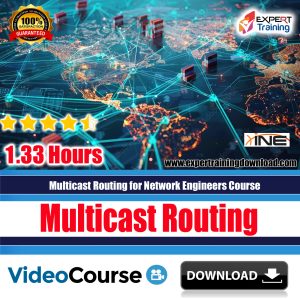 Multicast Routing for Network Engineers