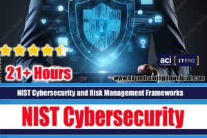 NIST Cybersecurity And Risk Management Frameworks