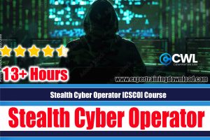Stealth Cyber Operator [CSCO] Course