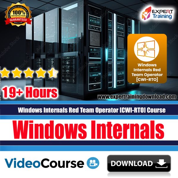 Windows Internals Red Team Operator [CWI-RTO] Course