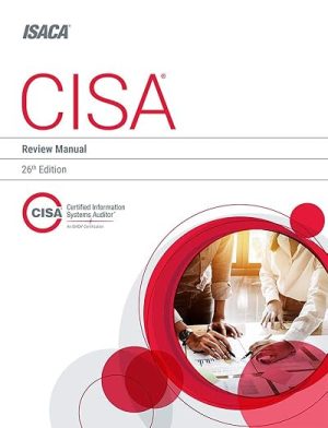 CISA - CISA Review Manual